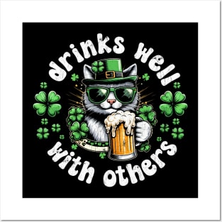 Drinks Well with others funny cat drinking beer St Patrick's day Posters and Art